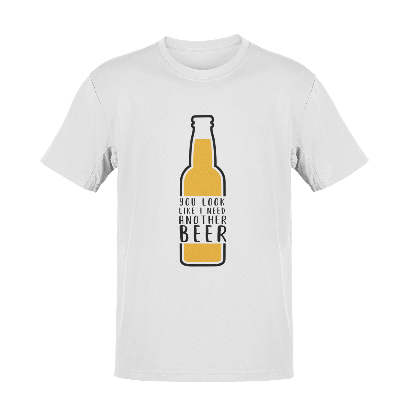 You Look Like I Need Another Beer T-Shirt
