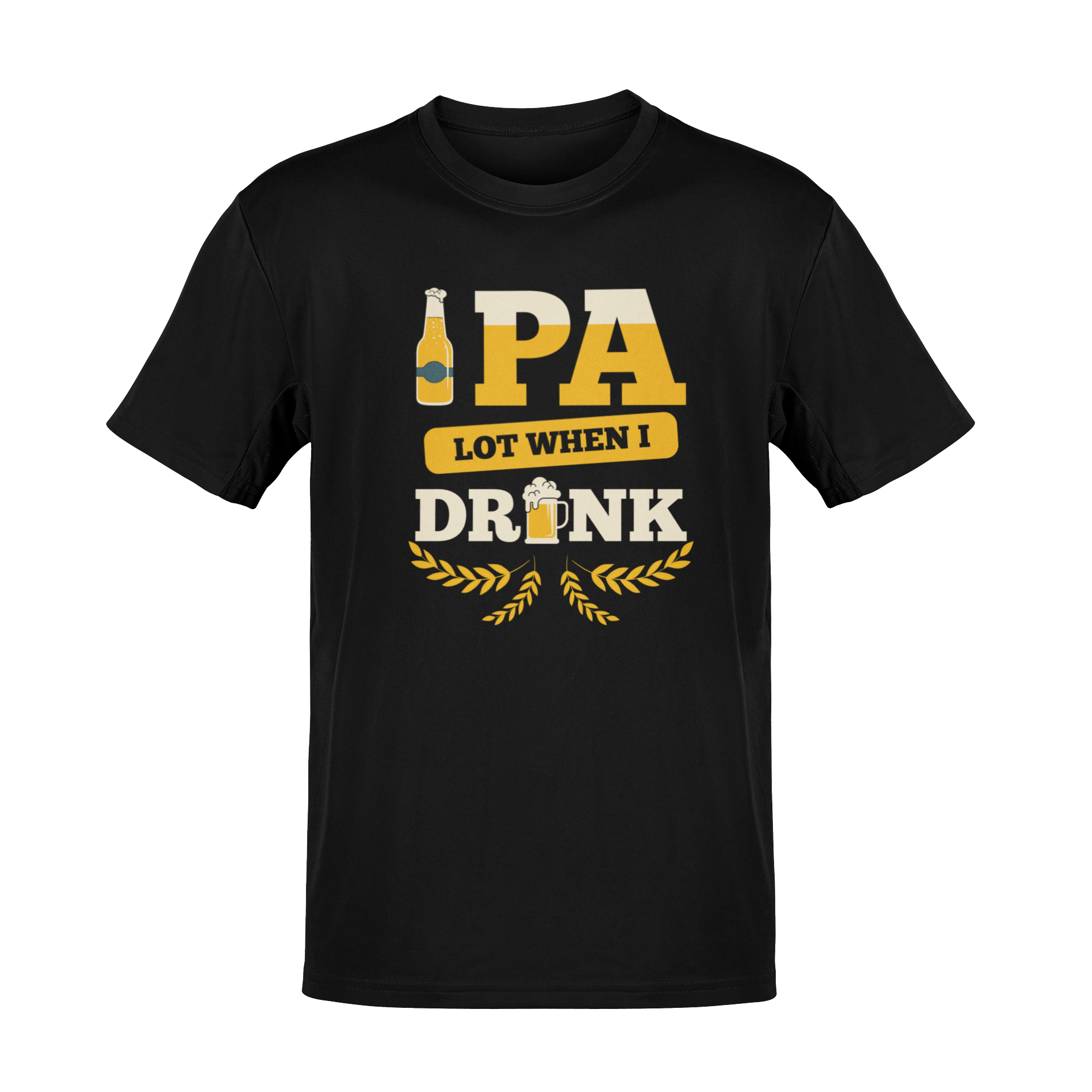 A bold and playful t-shirt design featuring the phrase "IPA Lot When I Drink" with beer-themed graphics, including a frothy beer bottle, a beer mug, and golden barley accents. Perfect for IPA lovers and craft beer enthusiasts who enjoy a good laugh with their brew.