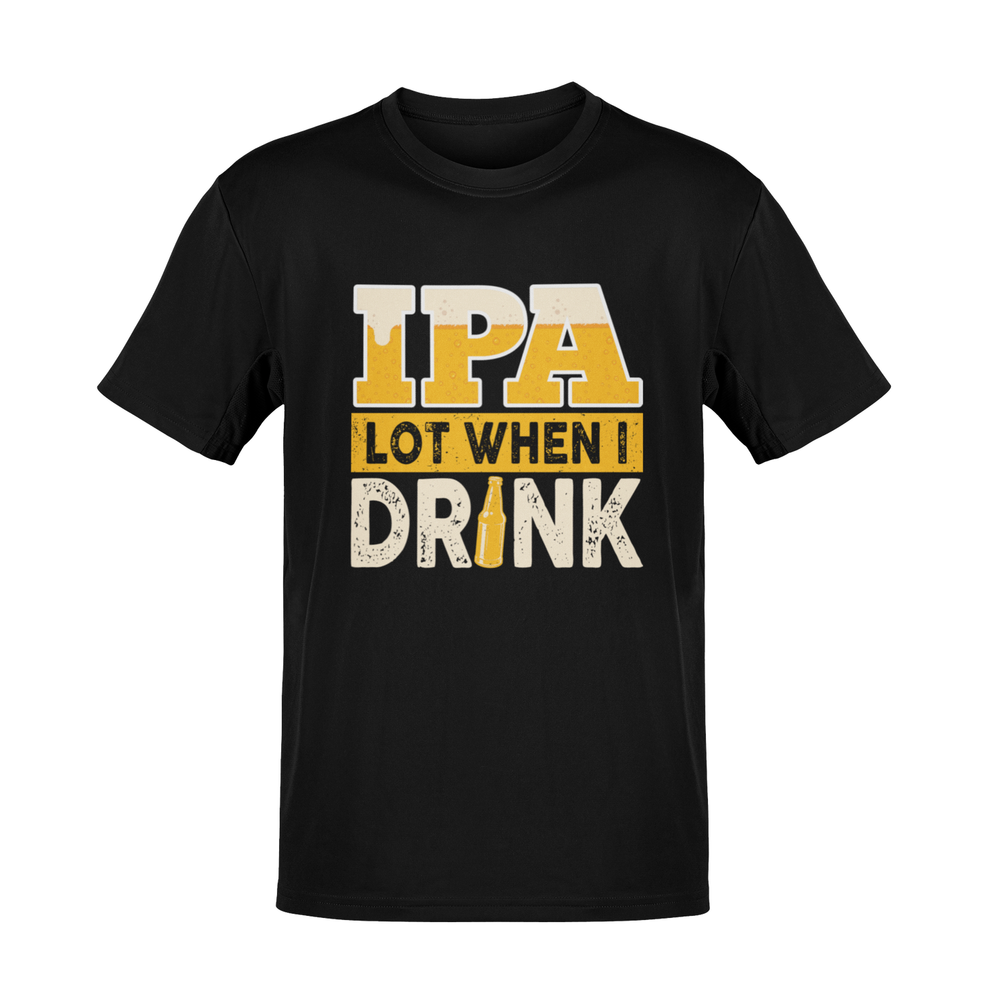 A fun and vibrant t-shirt design featuring the phrase "IPA Lot When I Drink" with bold, beer-themed typography, a foamy beer effect, and a classic beer bottle graphic. A must-have for IPA lovers and craft beer enthusiasts who enjoy their hops with a side of humor.