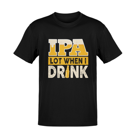 A fun and vibrant t-shirt design featuring the phrase "IPA Lot When I Drink" with bold, beer-themed typography, a foamy beer effect, and a classic beer bottle graphic. A must-have for IPA lovers and craft beer enthusiasts who enjoy their hops with a side of humor.