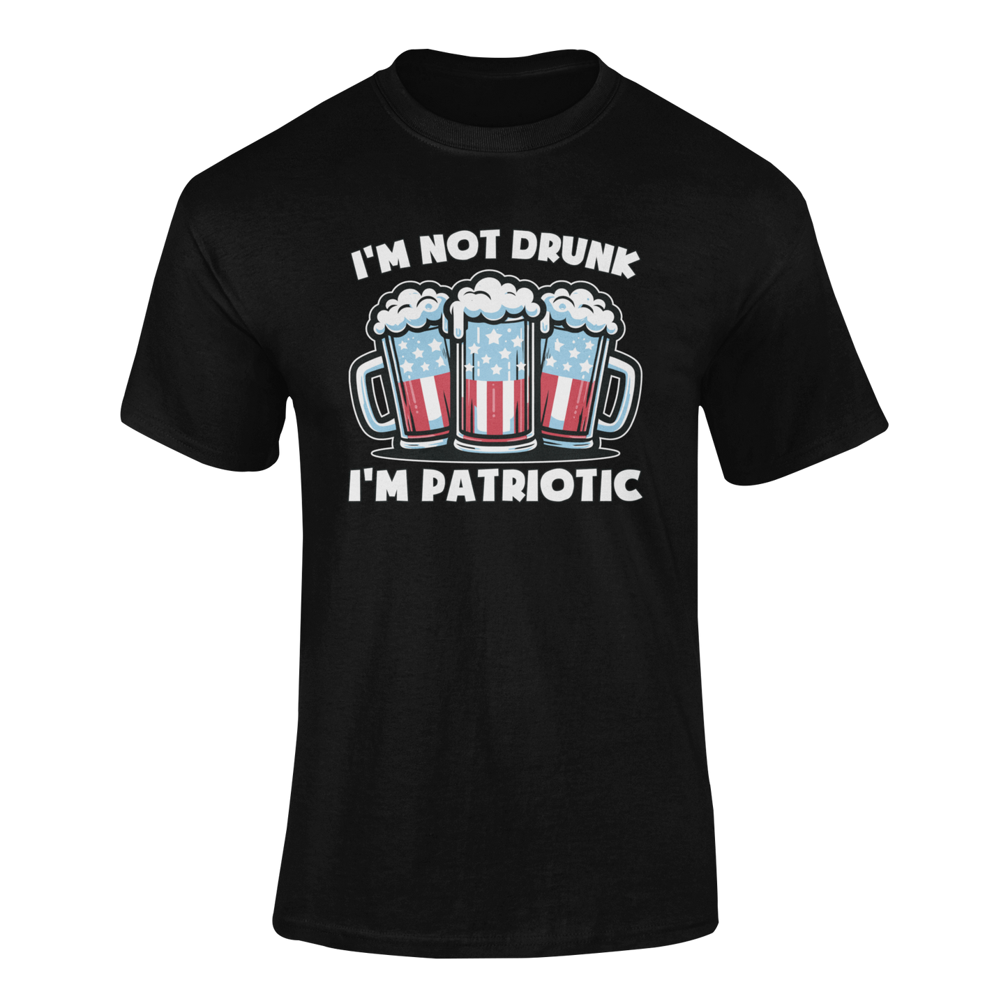 Funny ‘I’m Not Drunk, I’m Patriotic’ alcohol quote t-shirt featuring three beer mugs with an American flag design – perfect for beer lovers and 4th of July celebrations. Ghosted mockup.