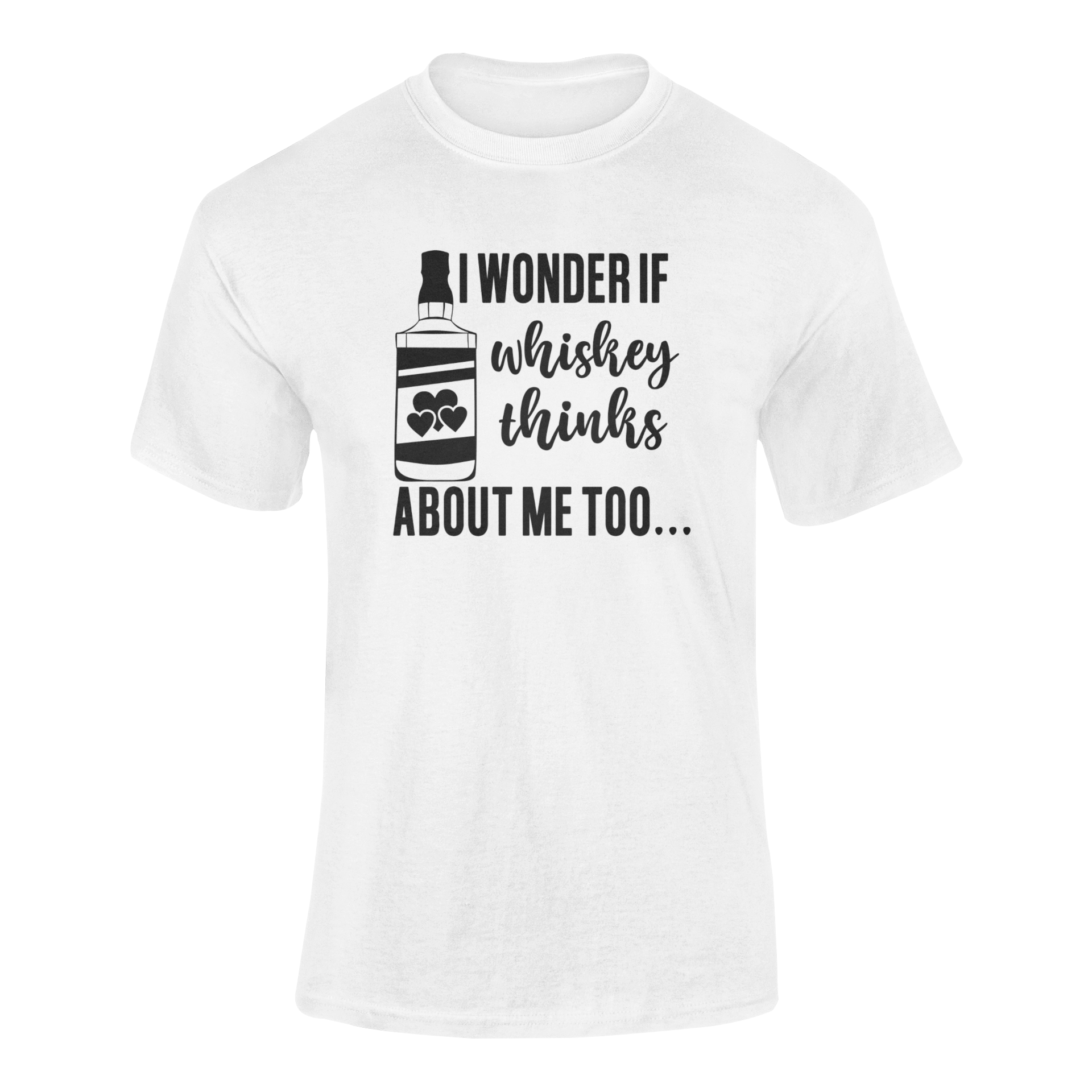 Funny whiskey drinking t-shirt featuring bottle graphic and humorous text "I Wonder If Whiskey Thinks About Me Too". Ghosted mockup shown in white.