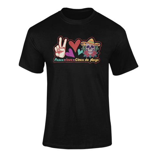 Cinco de Mayo party shirt featuring a peace sign, hearts, and a sombrero-wearing sugar skull. Ghosted mockup.