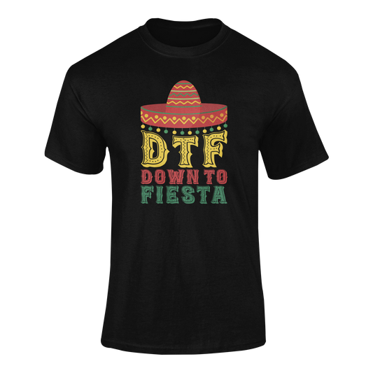 Ghosted mockup of the "DTF - Down to Fiesta" t-shirt featuring bold lettering and a festive sombrero.