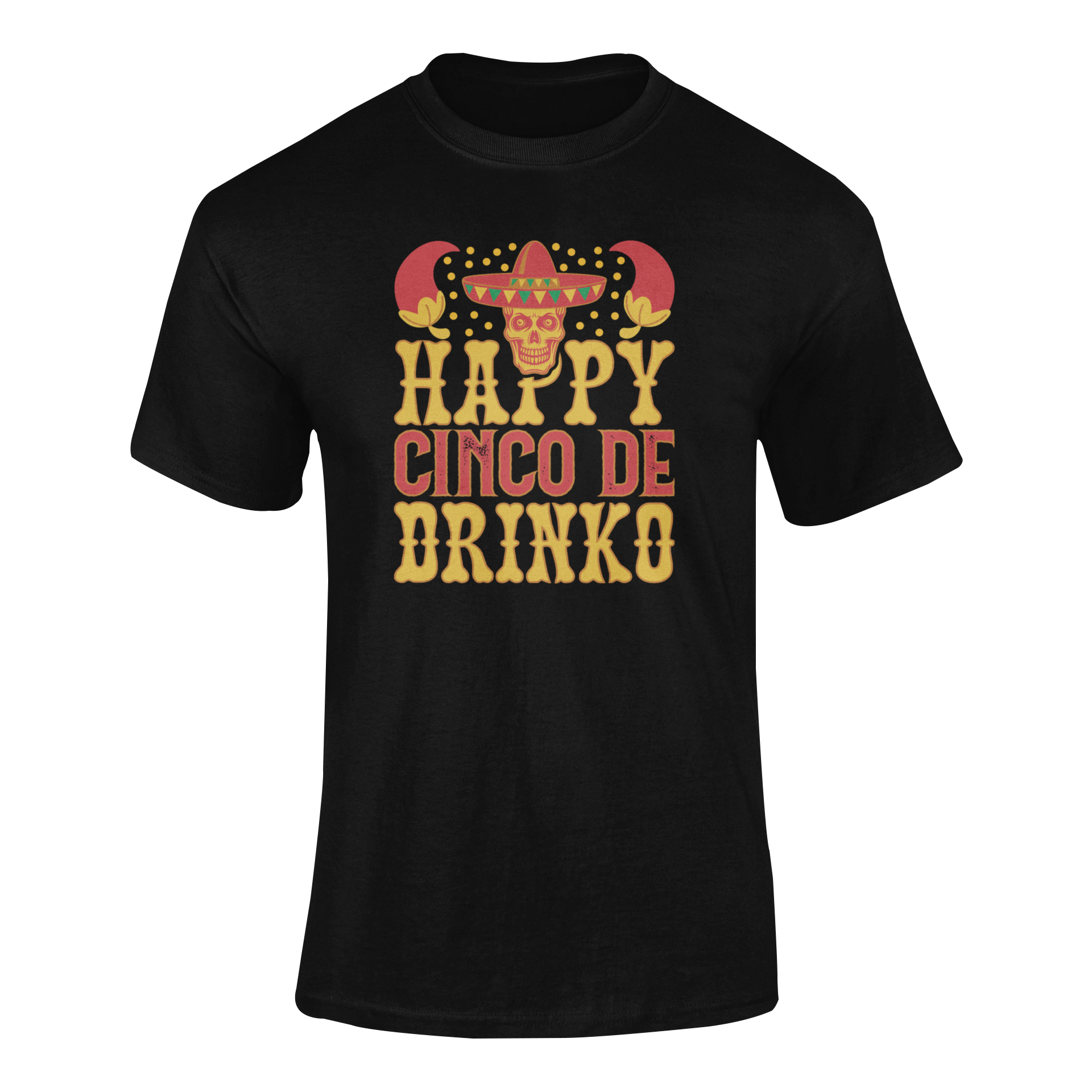 Ghosted mockup of the "Happy Cinco de Drinko" t-shirt featuring a sombrero-wearing skull, chili peppers, and festive typography.