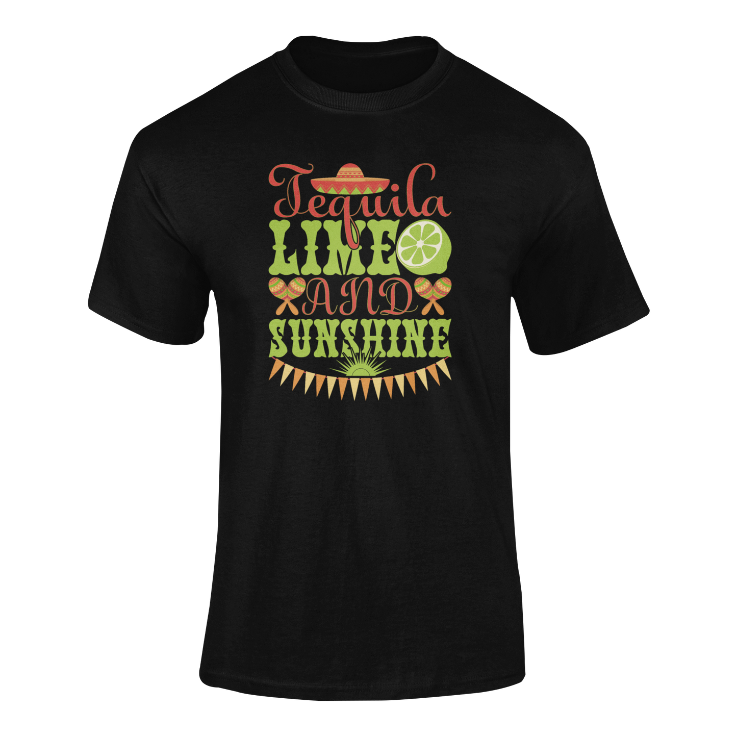 Ghosted mockup of the "Tequila, Lime, and Sunshine" t-shirt featuring bold text, a sombrero, lime, maracas, and a festive banner.