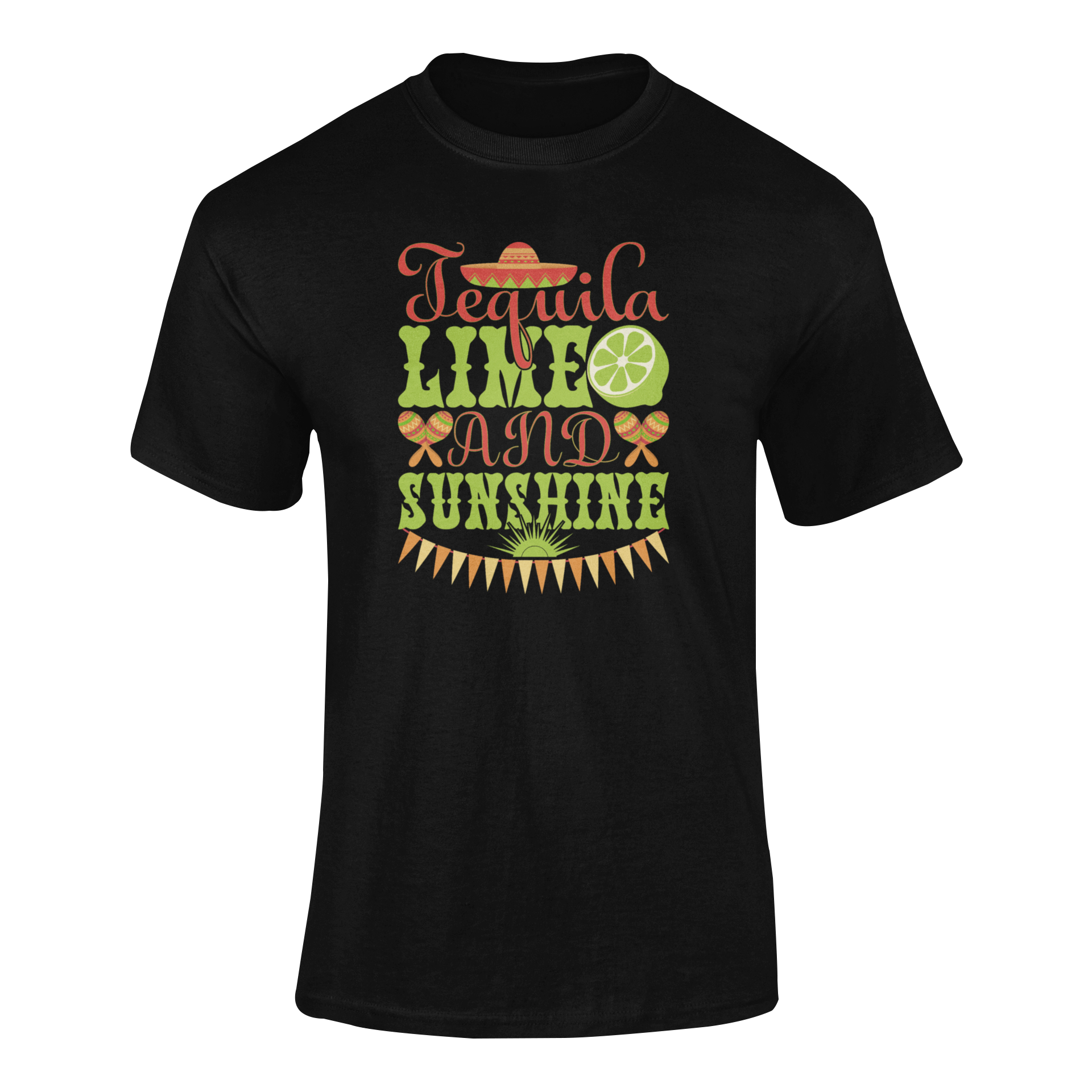 Ghosted mockup of the "Tequila, Lime, and Sunshine" t-shirt featuring bold text, a sombrero, lime, maracas, and a festive banner.