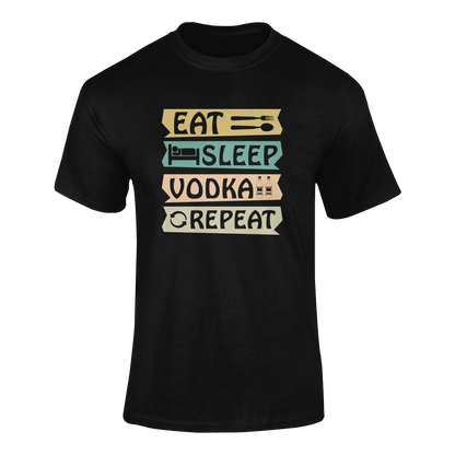 Ghosted mockup featuring the "Eat Sleep Vodka Repeat" design, a fun and bold drinking-themed t-shirt perfect for vodka lovers and party enthusiasts.