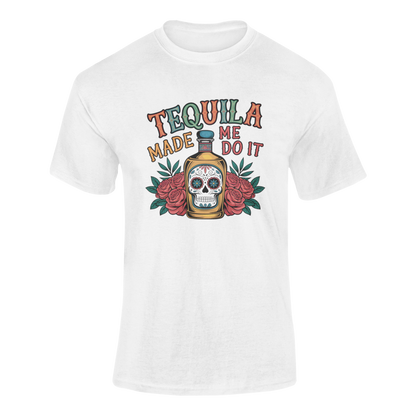 A mockup of the "Tequila Made Me Do It" t-shirt, featuring a sugar skull tequila bottle with red roses.