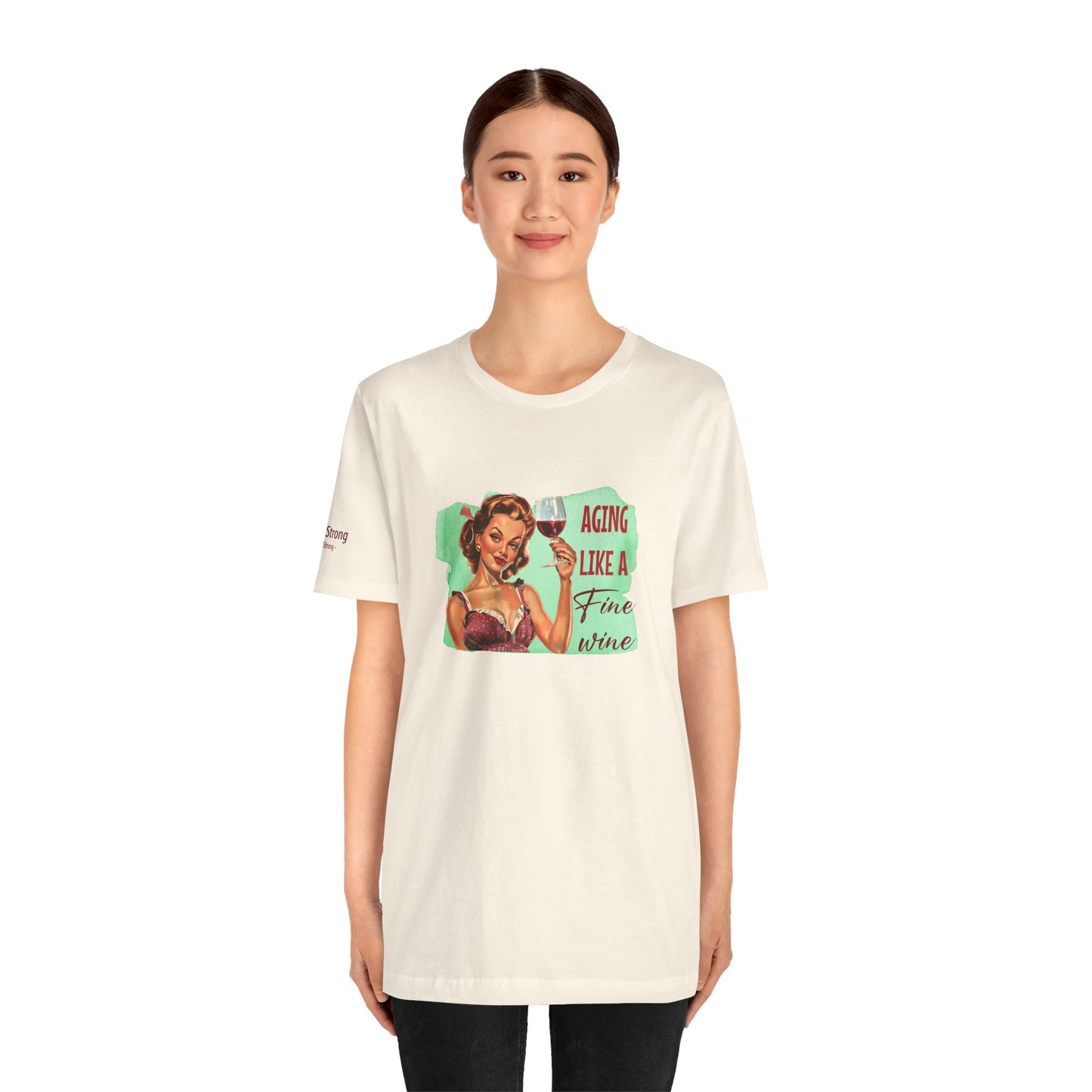 Vintage Glam Aging Like a Fine Wine Tee