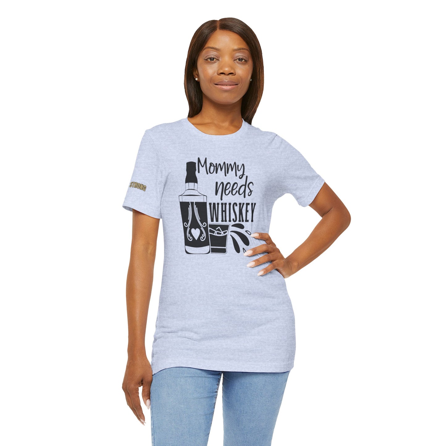 Mommy Needs Whiskey Funny Drinking T-Shirt