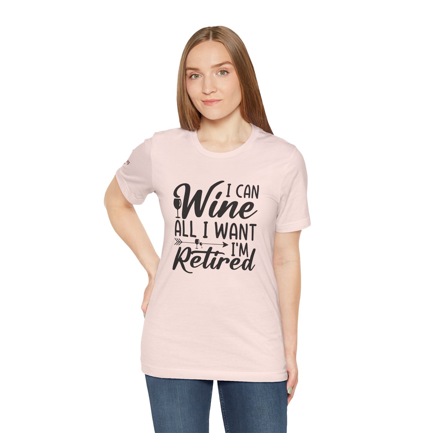 Typography-based design featuring "I Can Wine All I Want, I’m Retired" with playful wine glass elements. Ideal for wine-loving retirees.