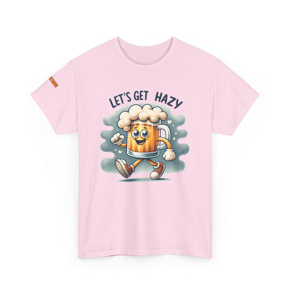 Let’s Get Hazy T-Shirt