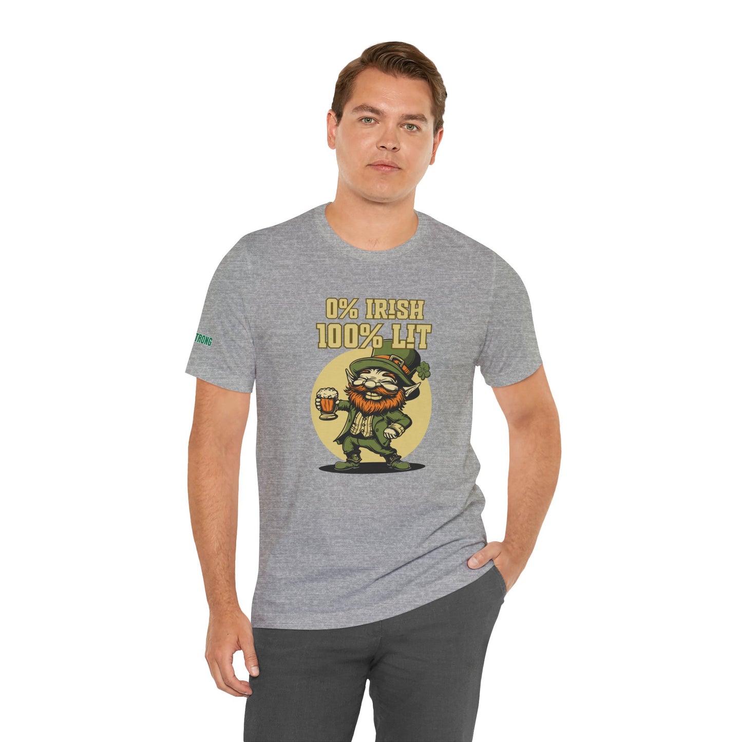 0% Irish, 100% Lit – St. Patrick’s Day Party Tee