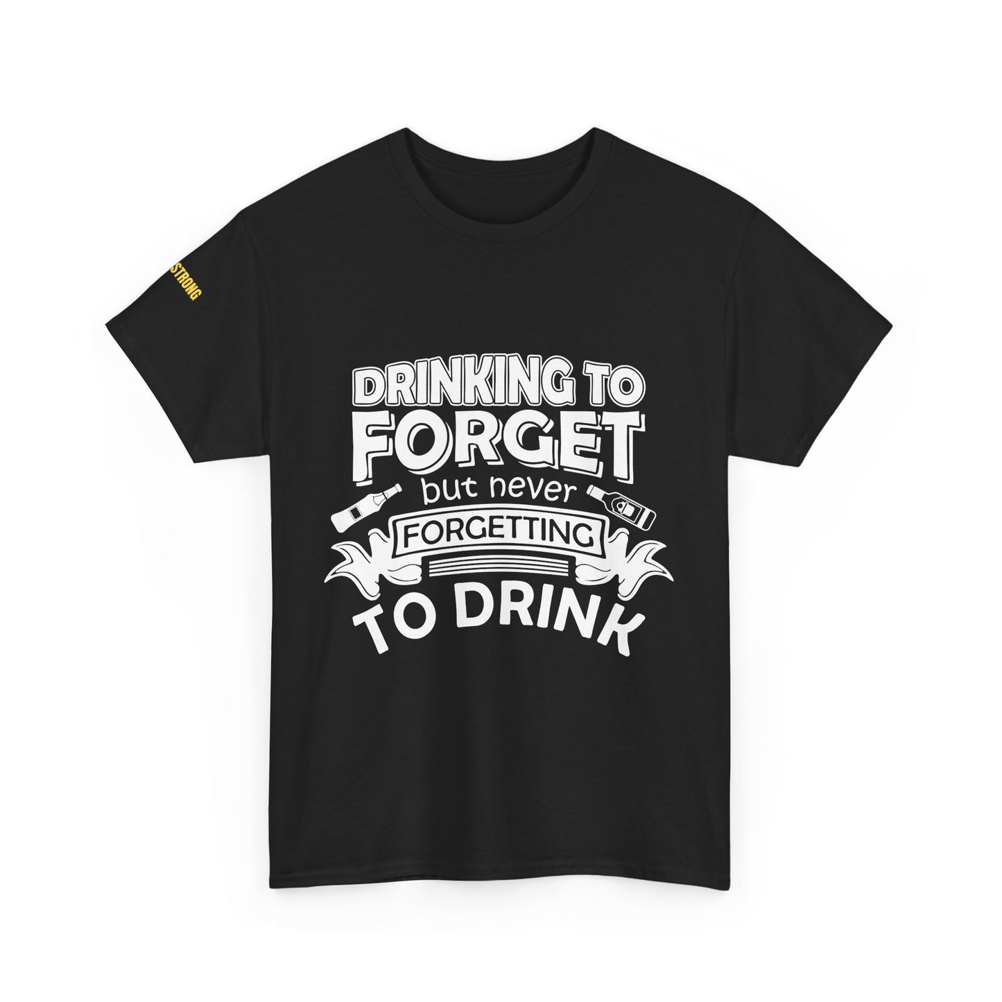 Drinkin’ to Forget – But Never Forgetting to Drink