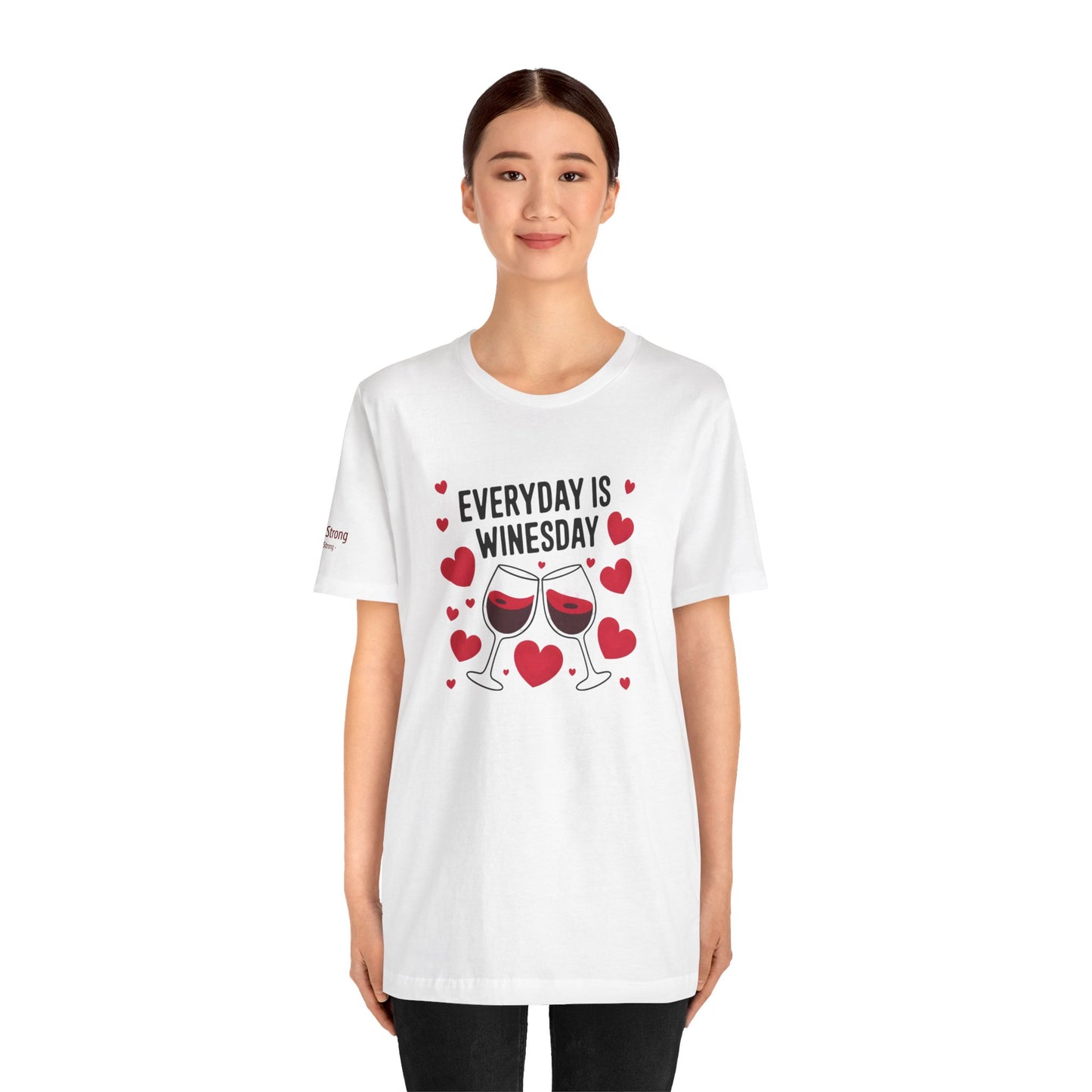 Everyday is Winesday Tee