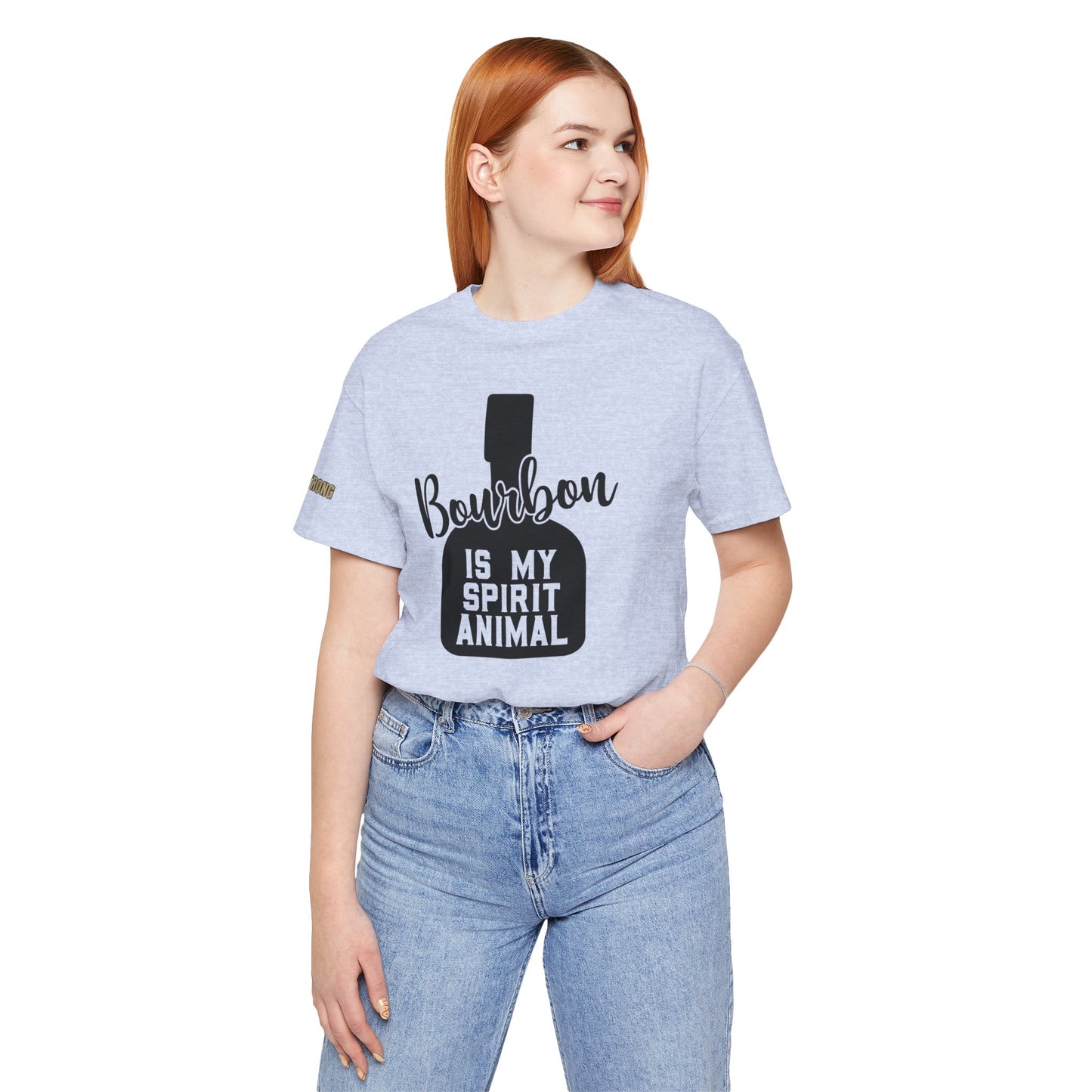 Bourbon Is My Spirit Animal – Wear Your Whiskey Pride