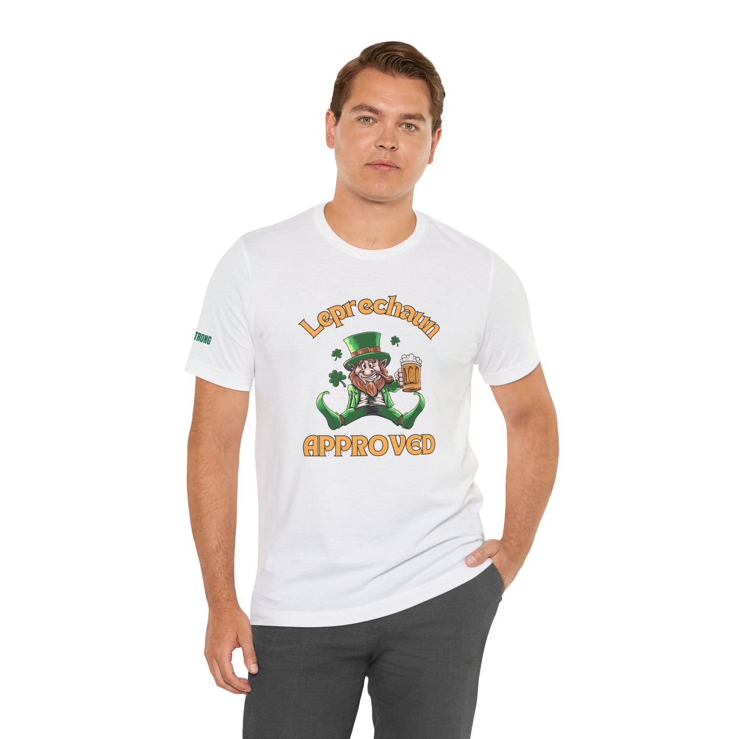 Leprechaun Approved St. Patrick’s Day t-shirt featuring a grinning leprechaun with a beer mug, green outfit, and shamrocks in the background.