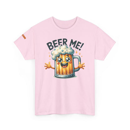 Come on - Beer Me! T-Shirt
