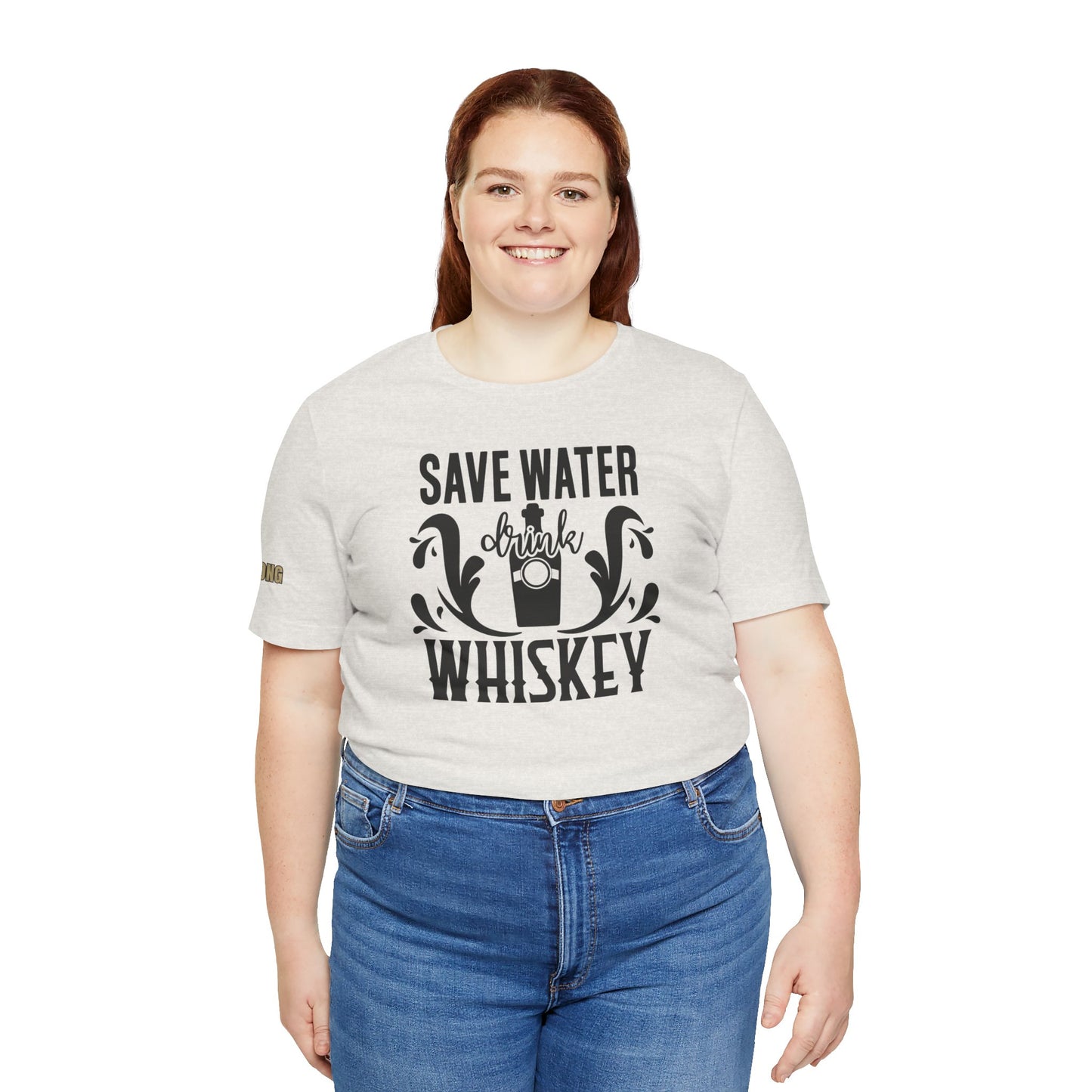 Save Water Drink Whiskey Funny Drinking T-Shirt