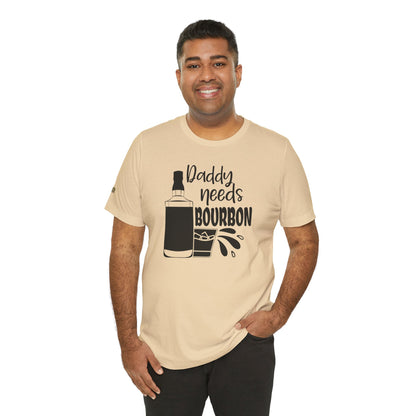 Daddy Needs Bourbon funny whiskey drinking graphic t-shirt for bourbon lovers in beige - available in many colors and plus sizes.