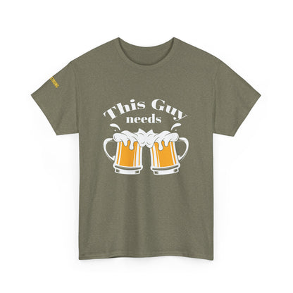 This Guy Needs Beer T-Shirt