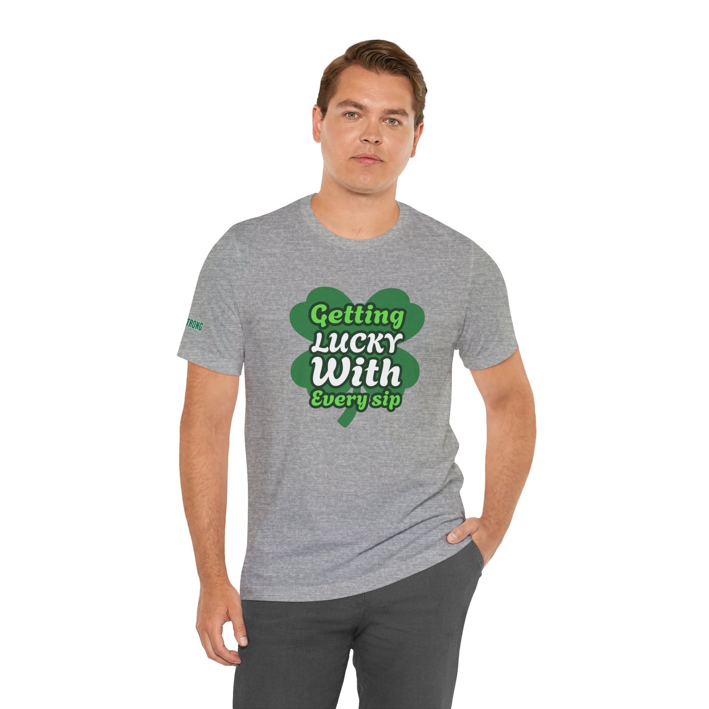 Getting Lucky with Every Sip – St. Patrick’s Day Drinking Shirt