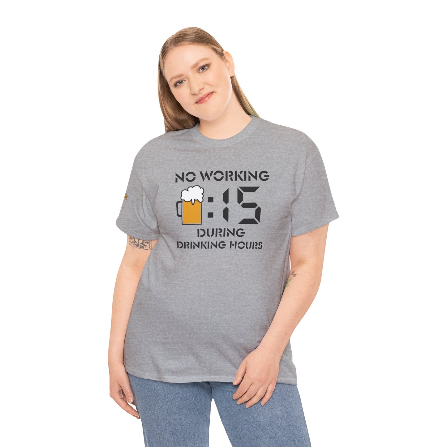 No Working During Drinking Hours T-Shirt