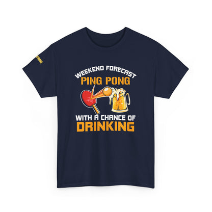 Weekend Forecast: Ping Pong and Drinking – The Ultimate Party Tee