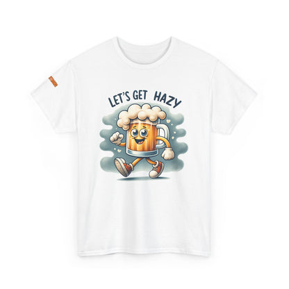 Let’s Get Hazy T-Shirt