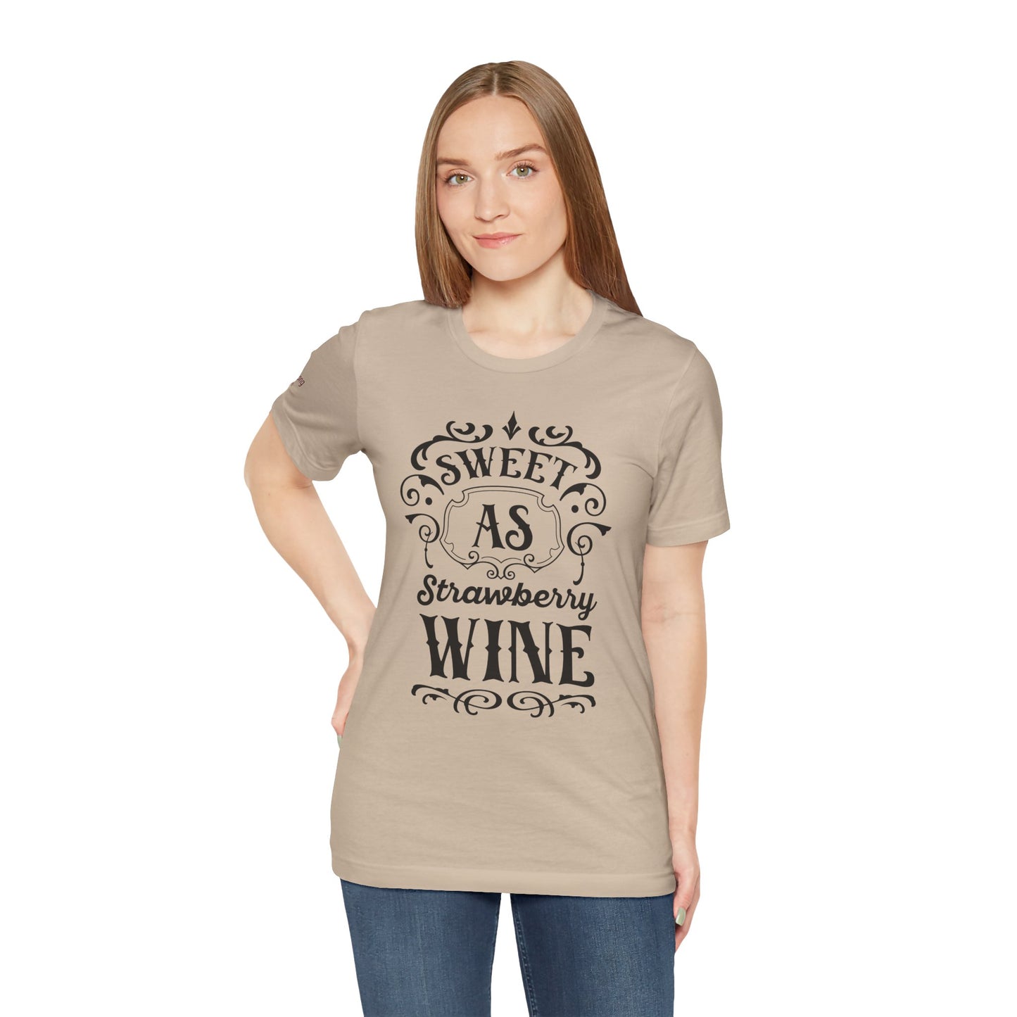 Sweet as Strawberry Wine T-Shirt