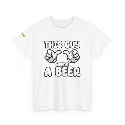 This Guy Needs a Beer T-Shirt