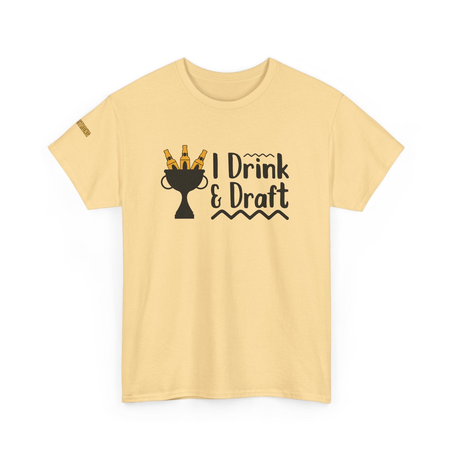 Drink Beer and Draft Fantasy League Teams T-Shirt