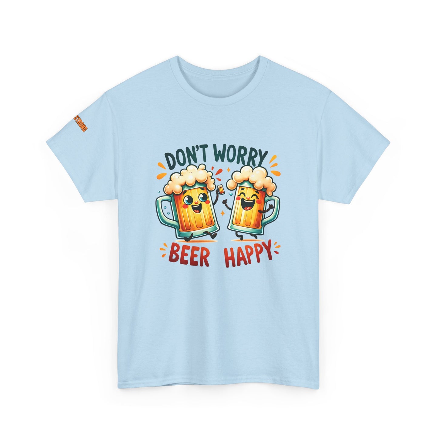 Don’t Worry, Beer Happy T-Shirt