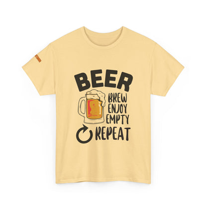 Beer: Brew, Enjoy, Empty, Repeat T-Shirt