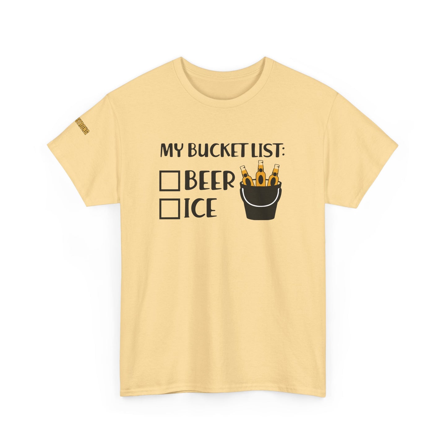 My Bucket List T-Shirt