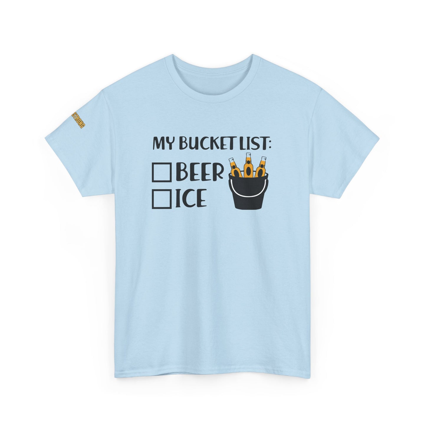 My Bucket List T-Shirt