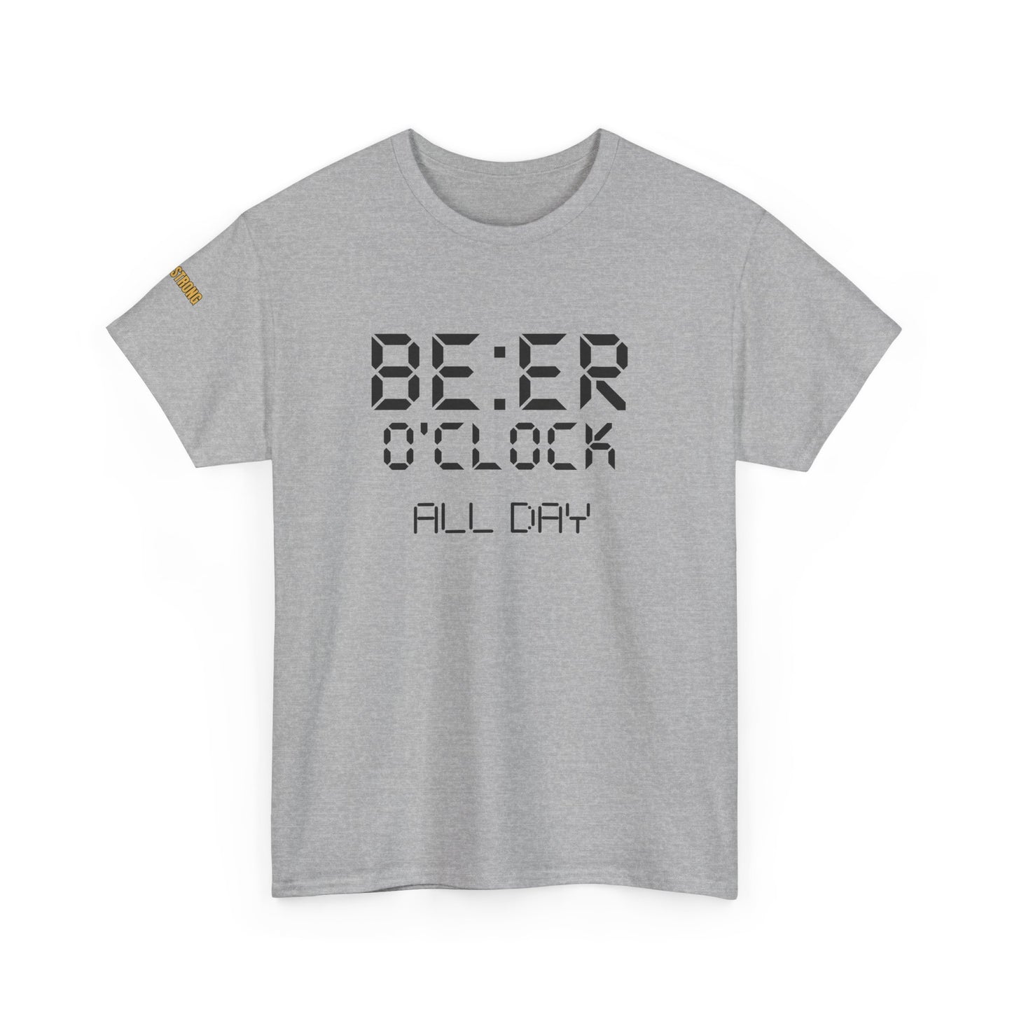 Always Beer O'Clock Here T-Shirt