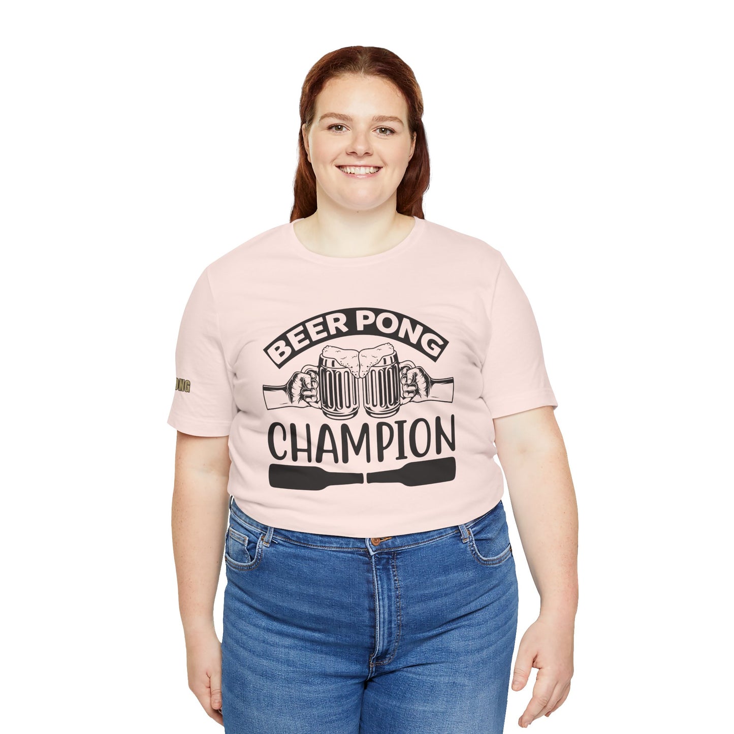 Beer Pong Champion T-Shirt – Because Drinking is a Sport