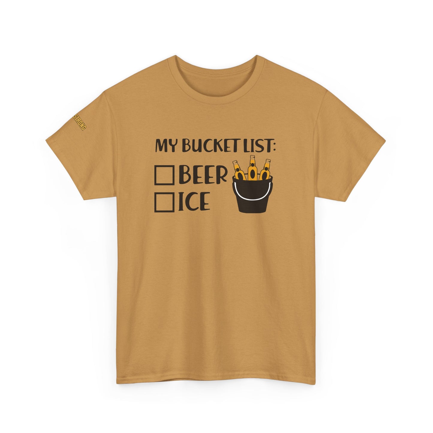 My Bucket List T-Shirt