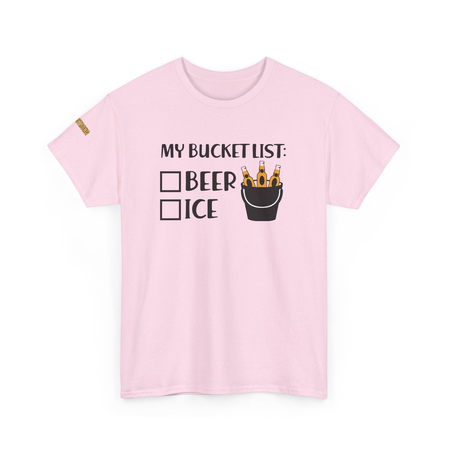 My Bucket List T-Shirt