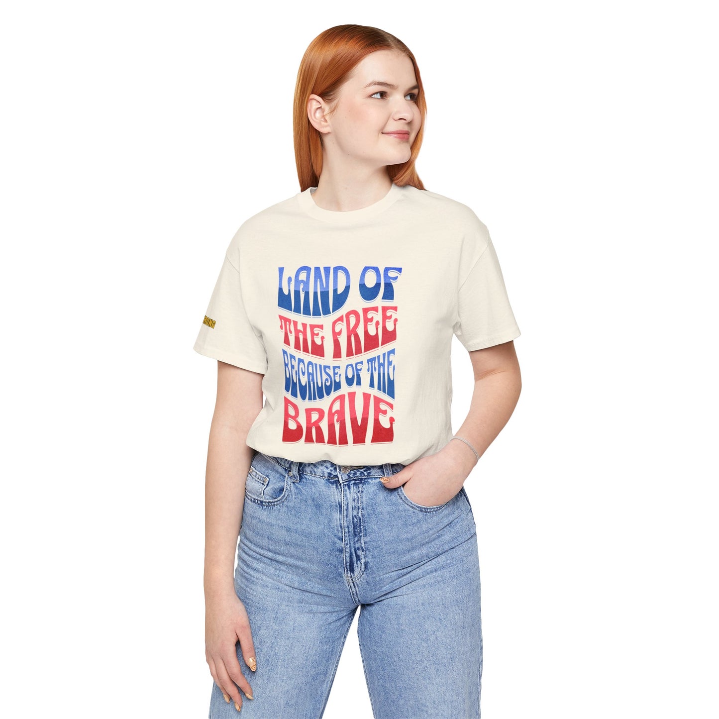 Land of the Free Because of the Brave – Patriotic 4th of July T-Shirt