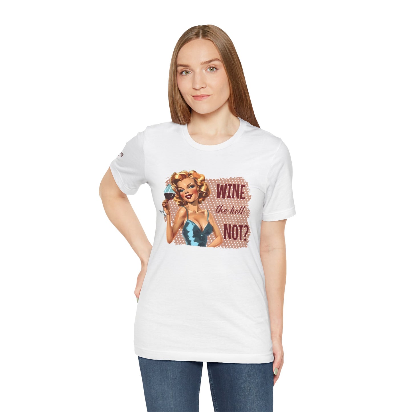 Vintage Glam – Wine The Hell Not Tee