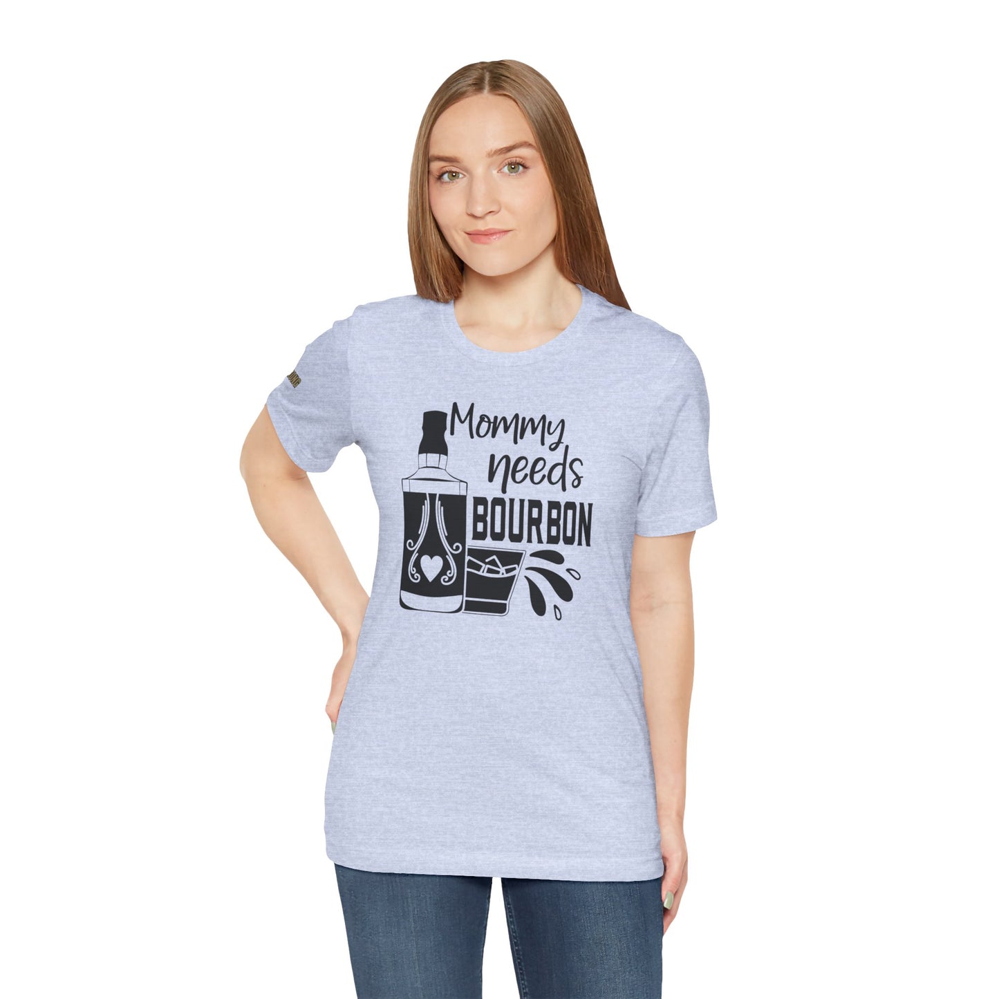 Mommy Needs Bourbon Funny Whiskey Lover T-Shirt