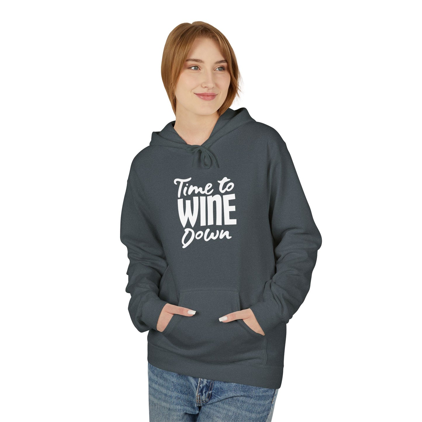 Time to Wine Down Hoodie