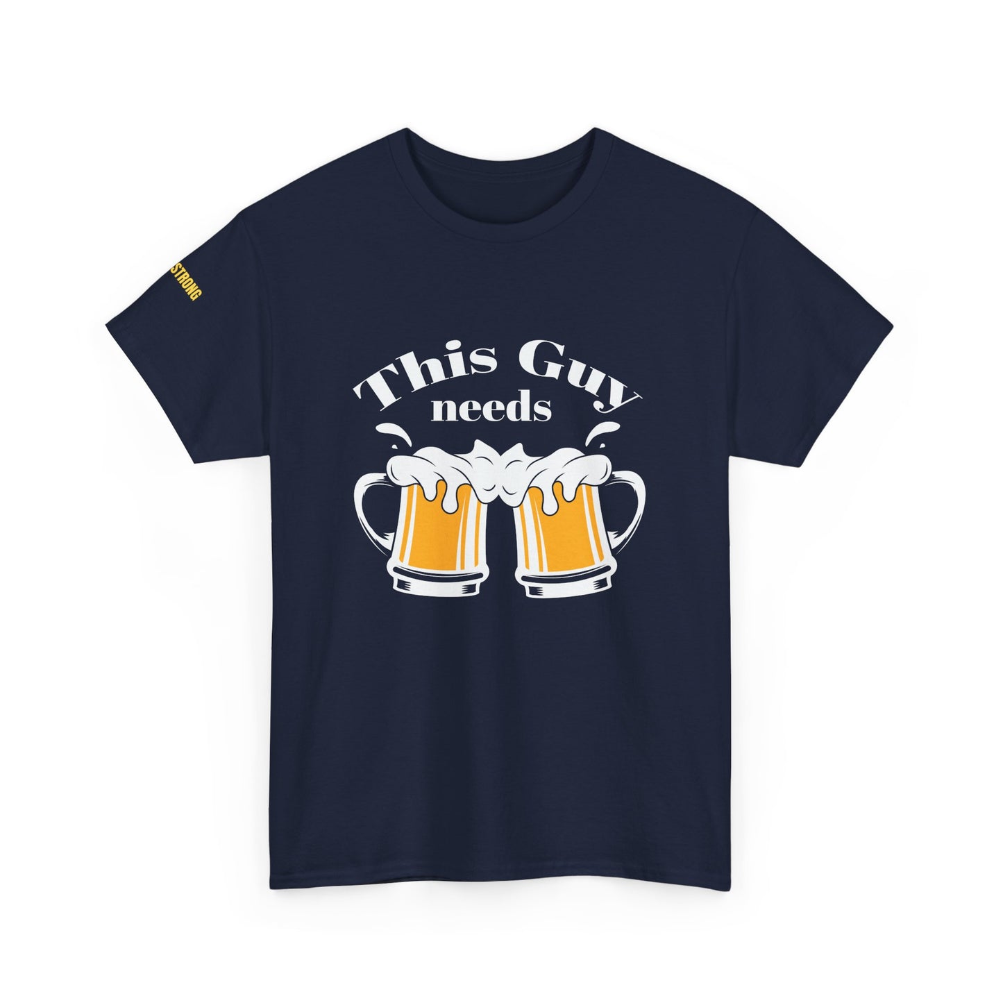 This Guy Needs Beer T-Shirt