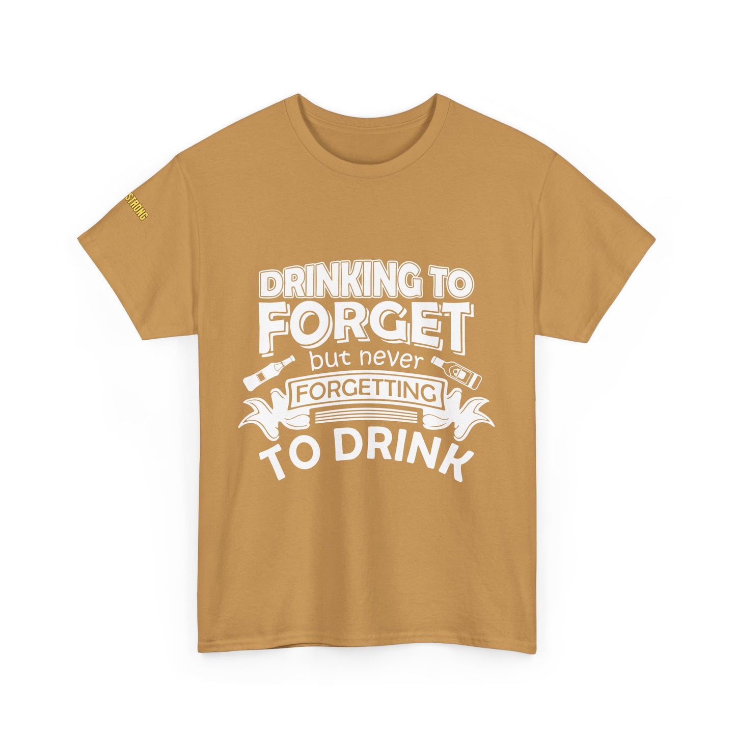 Drinkin’ to Forget – But Never Forgetting to Drink