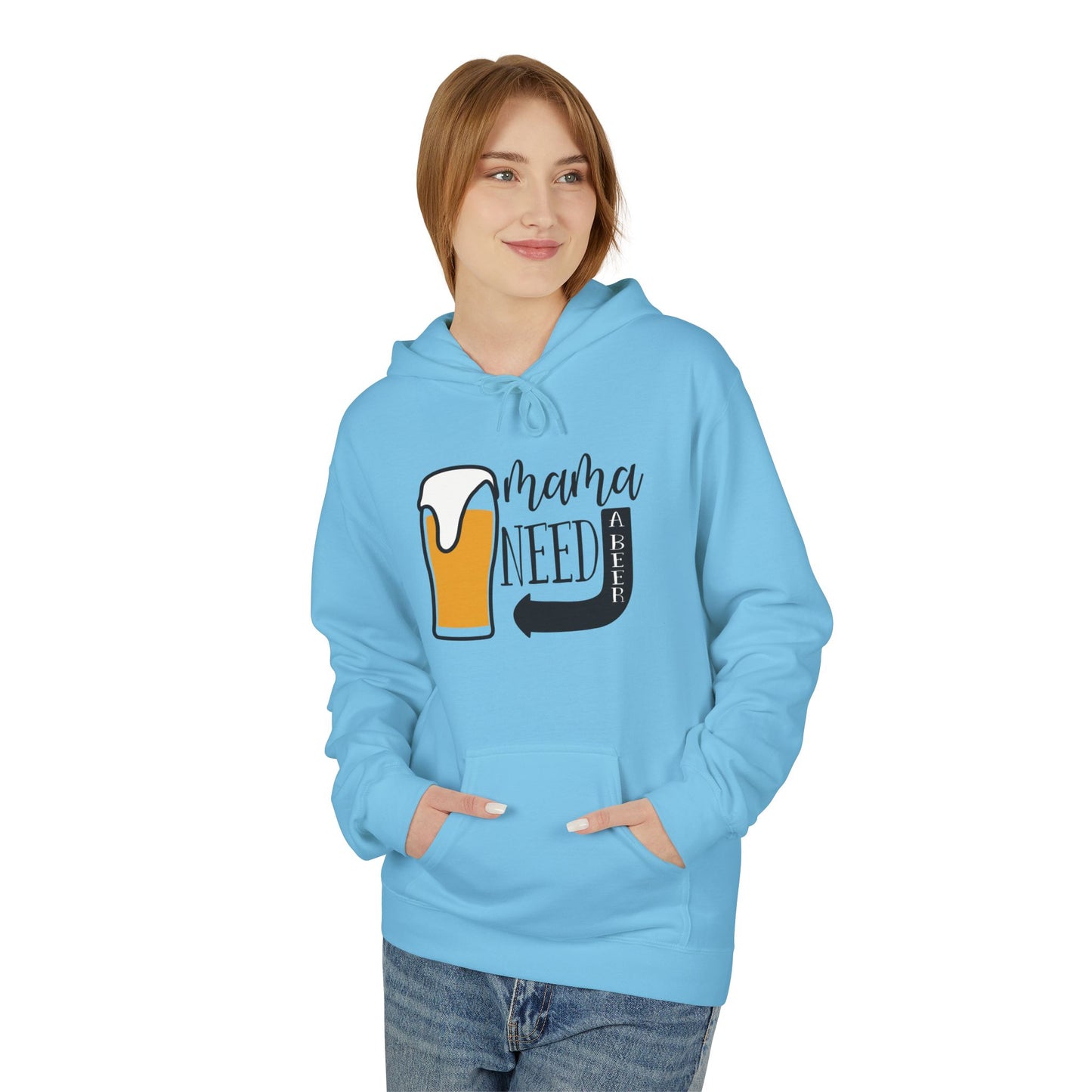 Funny Quote - Mama Needs A Beer - Hoodie