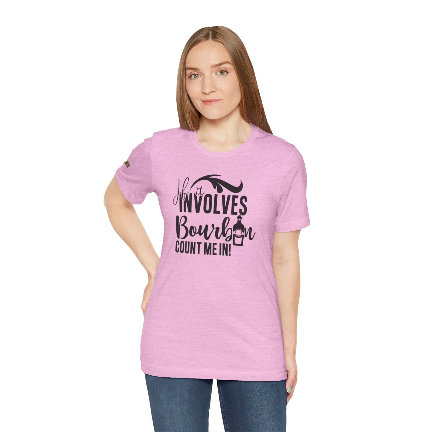 If It Involves Bourbon Count Me In Funny Whiskey T-Shirt