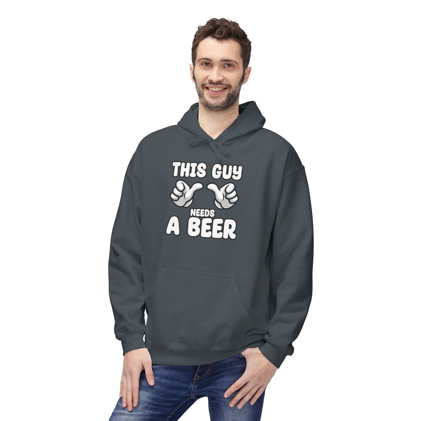 This Guy Needs Beer in Hands Hoodie